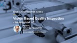 Crosser Use Case Vision Based Quality Inspection 