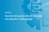 Crosser Article How The Third Generation Of Low Code Can Plug The IT Delivery